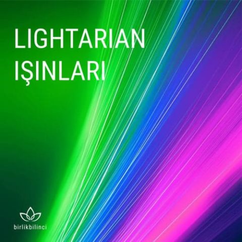 Lightarian Işınları