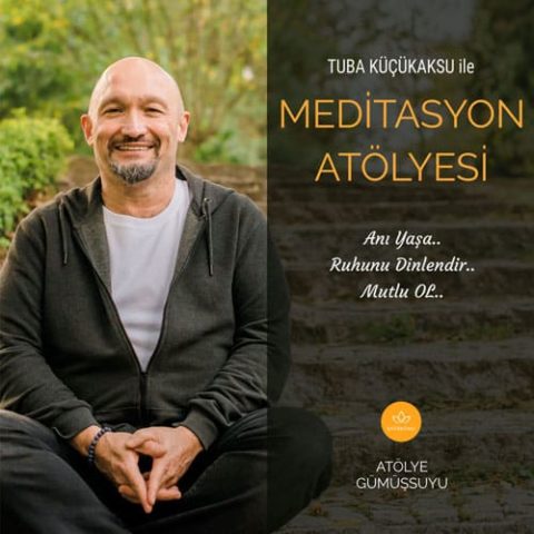 Meditasyon Atölyesi