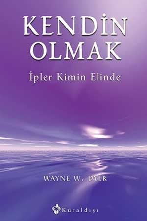 Kendin Olmak