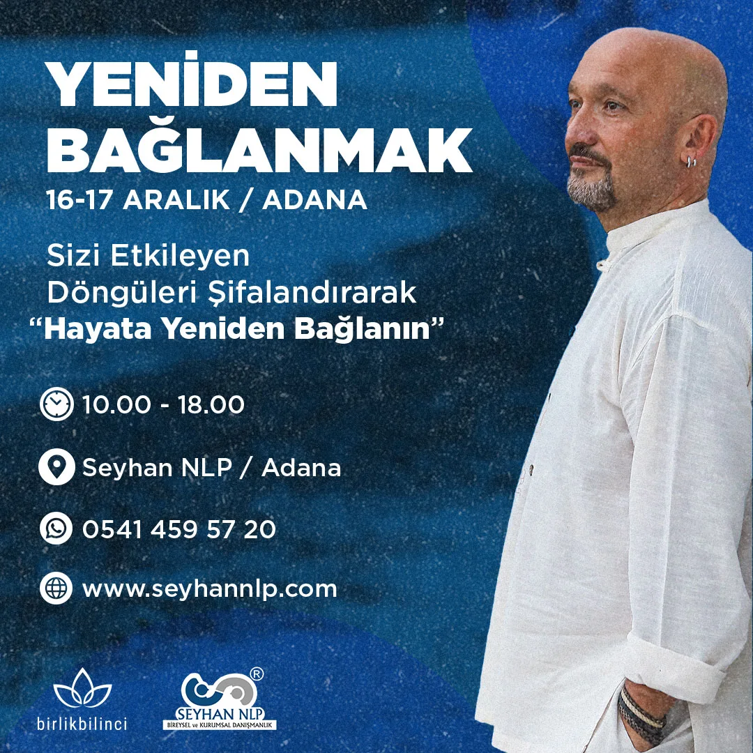 Hayata Yeniden Bağlanmak Semineri